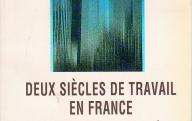 Deux siècles de travail en France.  INSEE, 1991.