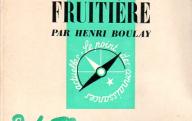 Arboriculture et production fruitière.	PUF, 1961.